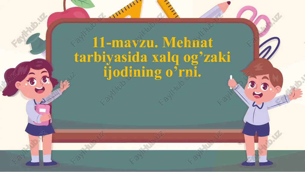 xalq og'zaki ijodi va mehnat tarbiyasi — PPTX