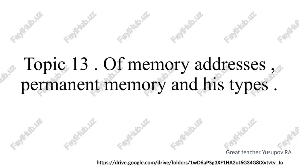 memory addresses, permanent memory and its types — PPTX