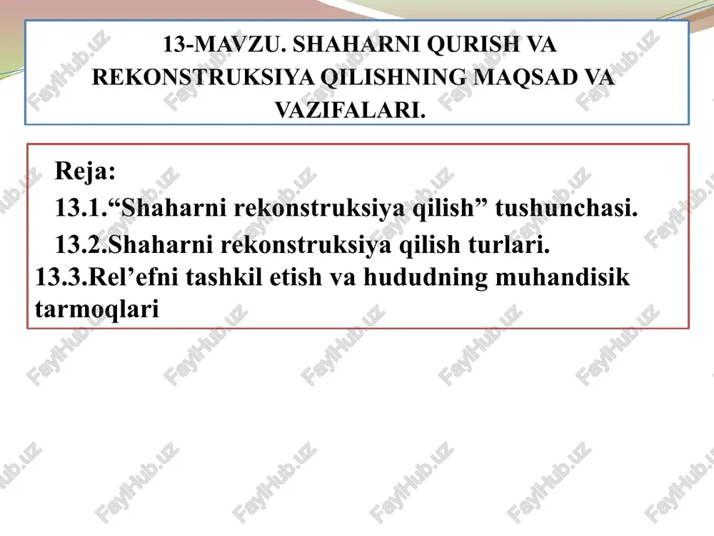 shahar rekonstruktsiyasi — PPTX