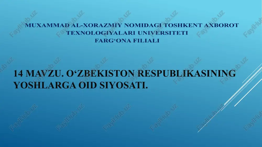 yoshlarga oid siyosat — PPTX