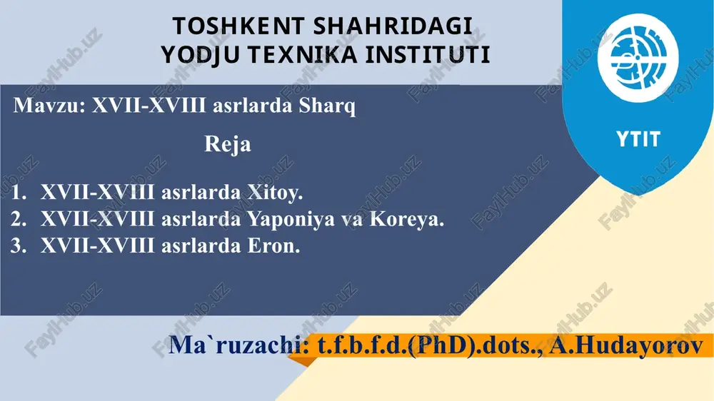 xvii-xviii asrlarda sharq — PPTX
