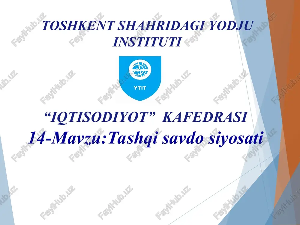 tashqi savdo siyosati — PPT