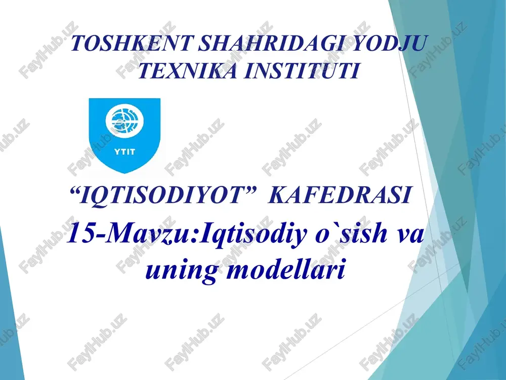 iqtisodiy o‘sish va uning modellari — PPT