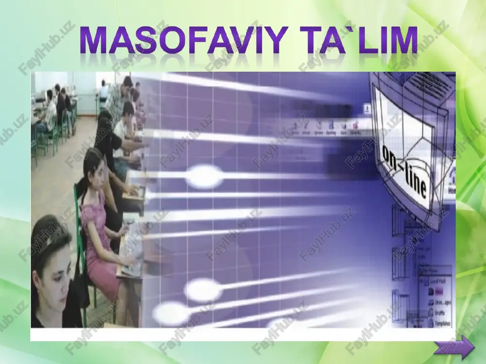 masofaviy ta'lim — PPT