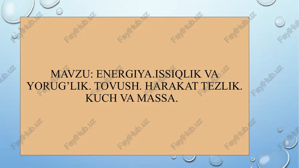 energia turlari haqida ma'lumotlar — PPTX