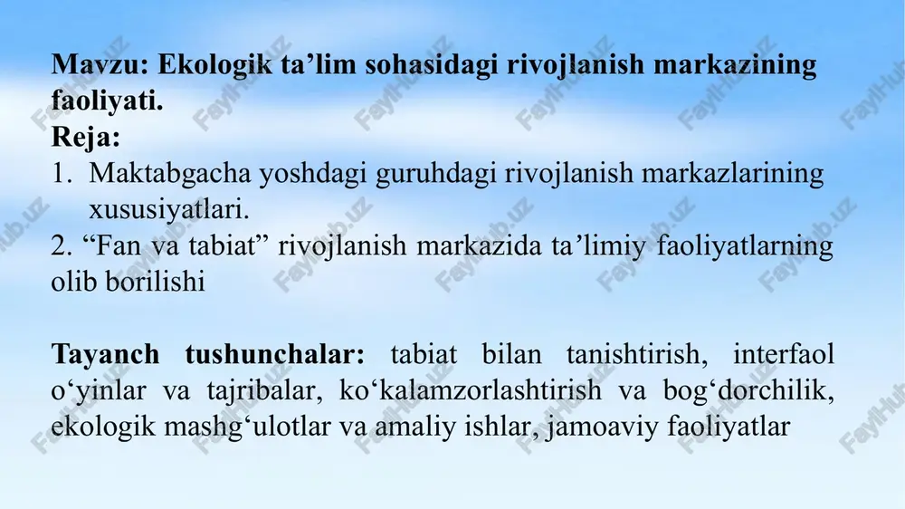 ekologik ta'lim sohasidagi rivojlanish markazining faoliyati — PPTX
