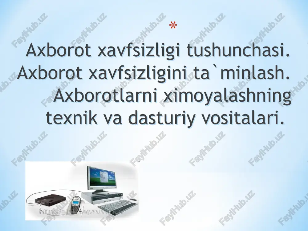 axborot xavfsizligi — PPT