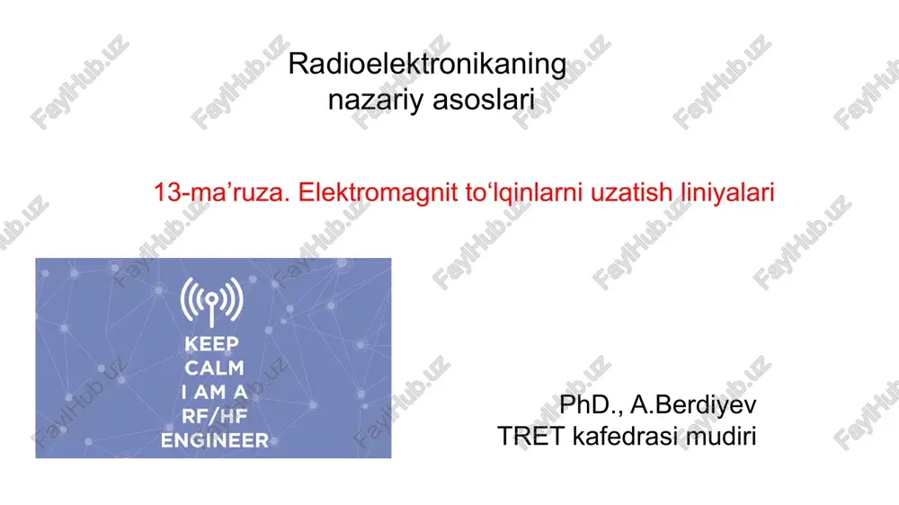 radioelektronikaning nazariyasoslari — PPTX