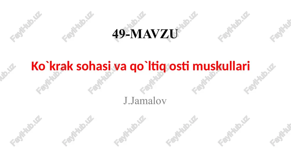 ko`krak sohasi va qo`lti qostimuskullari — PPTX
