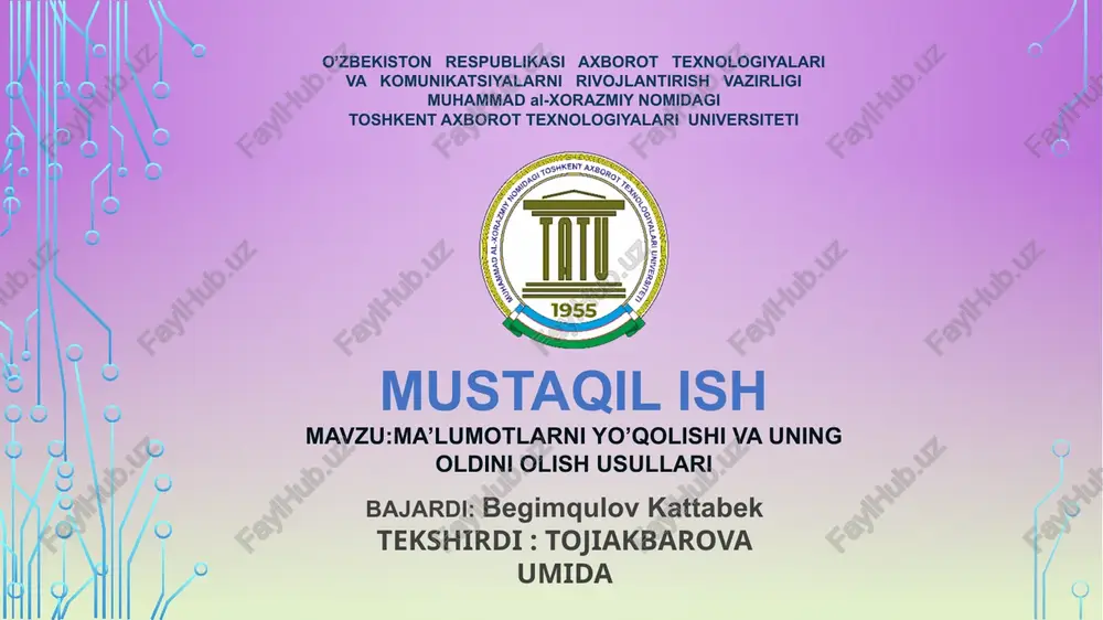 ma’lumotlarni yo’qolishi va uning oldini olish usullari — PPTX