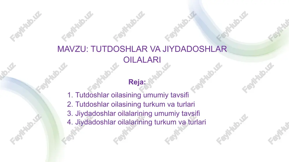 tutdoshlar va jiydadoshlar oilalari — PPTX