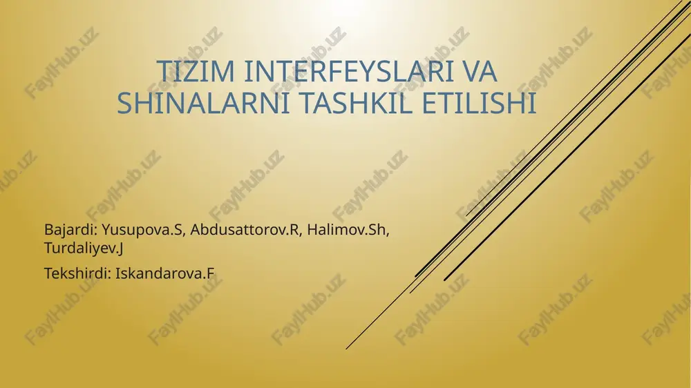 tizim interfeyslari va shinalarni tashkilotilishi — PPTX