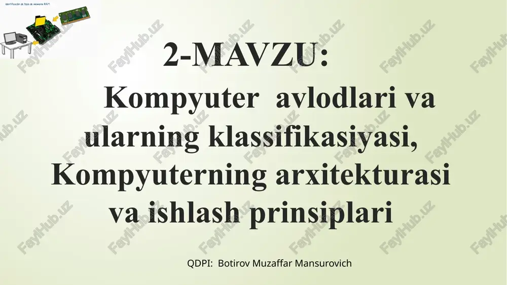 kompyuter avlodlari va ularning klassifikasiyasi — PPTX