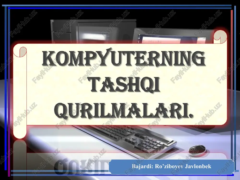 tashqi qurilmalar — PPT