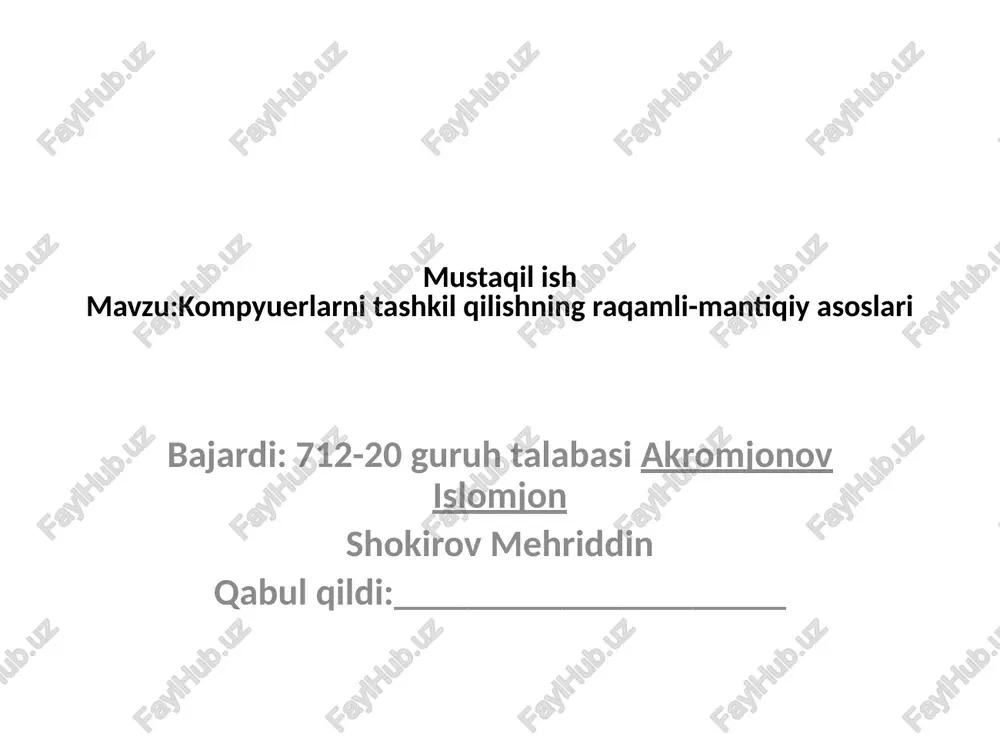kompyuterlarni tashkil qilishning raqamli-mantiqiyasoslari — PPTX