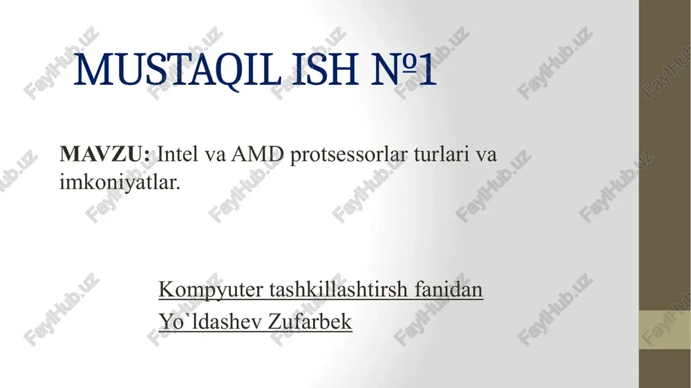 intel va amd protsessorlar turlari va imkoniyatlar — PPTX
