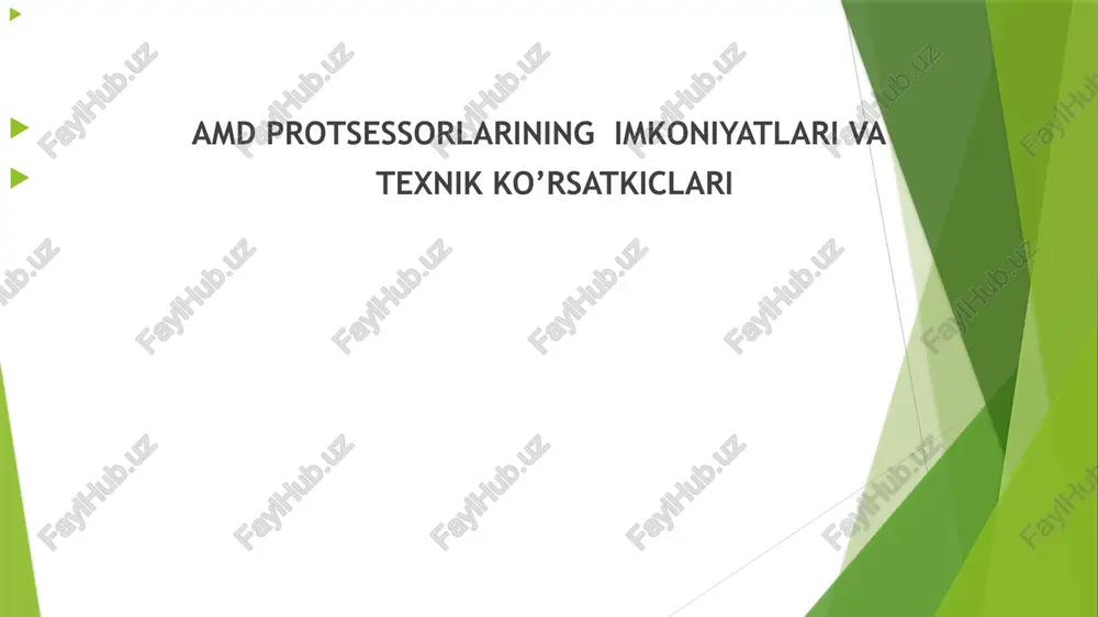 amd protsessorlarining imkoniyatlari va texnik ko’rsatkiclari — PPTX