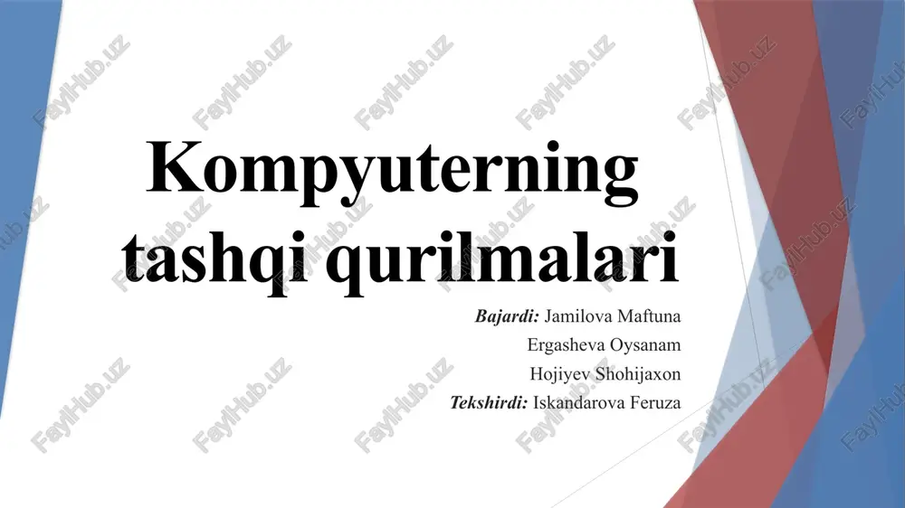 kompyuterning tashqiqurilmalari — PPTX