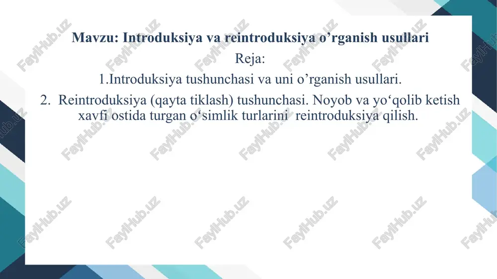 introduksiya va reintroduksiya o’rganish usullari — PPTX