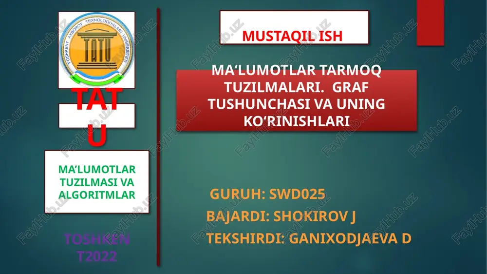 ma’lumotlar tuzilmasi va algoritmlar — PPTX