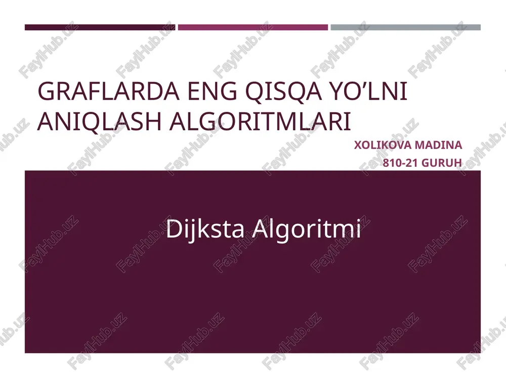graflarda eng qisqa yo’lni aniqlash algoritmlari — PPT