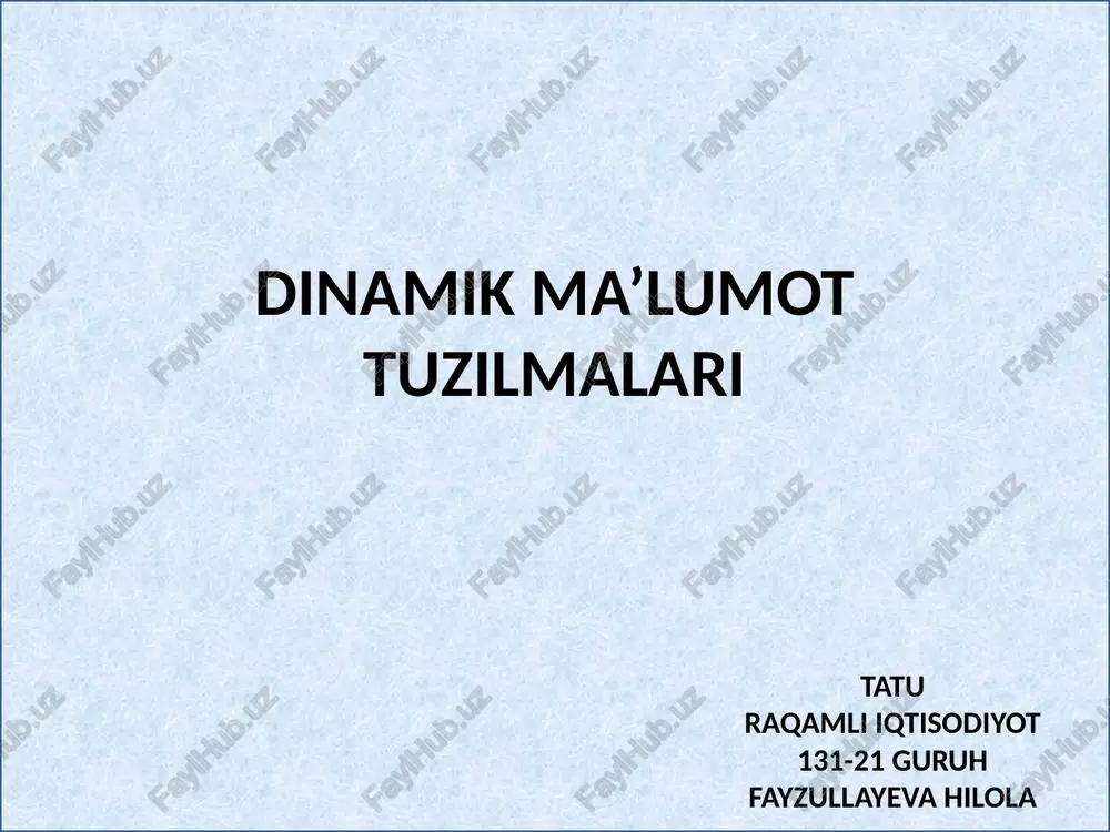 dinamik ma’lumot tuzilmalari — PPTX