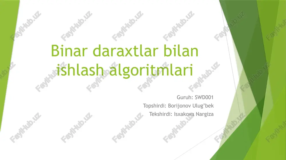 binardaraxtlar bilanishlash algoritmlari — PPTX