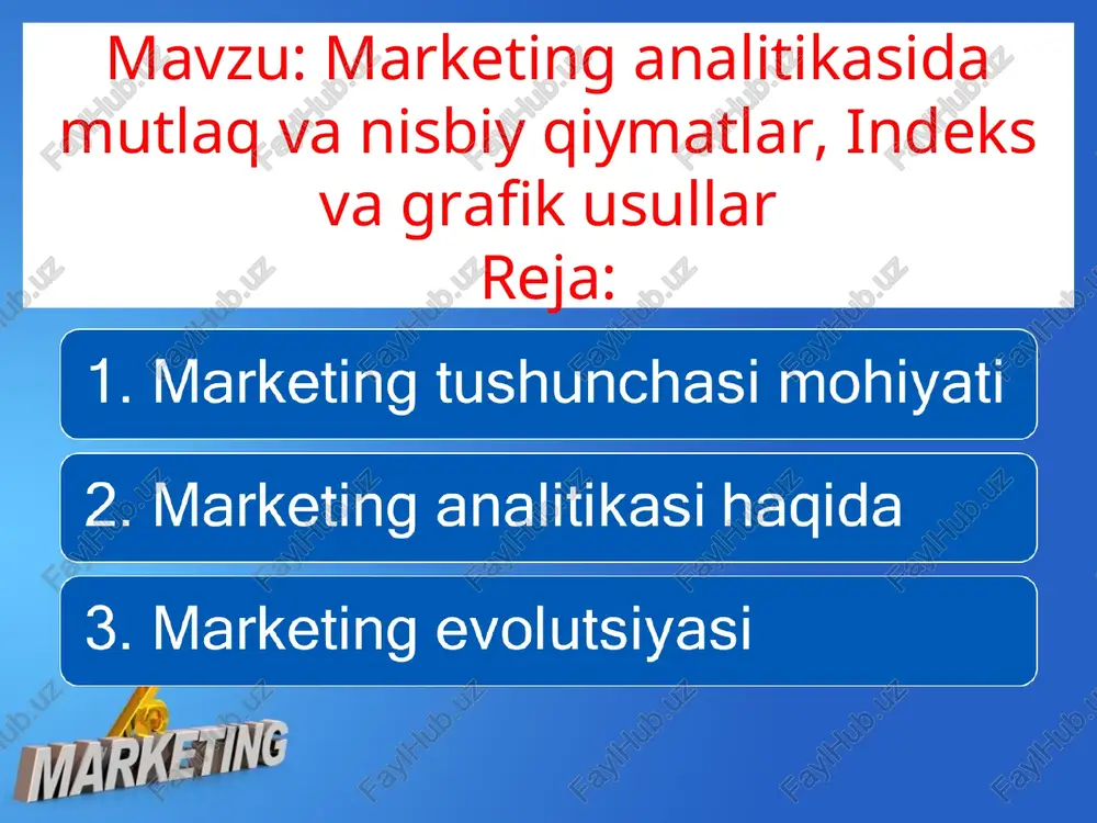 marketing analitikasida mutlaq va nisbiy qiymatlar, indeks va grafik usullar — PPT