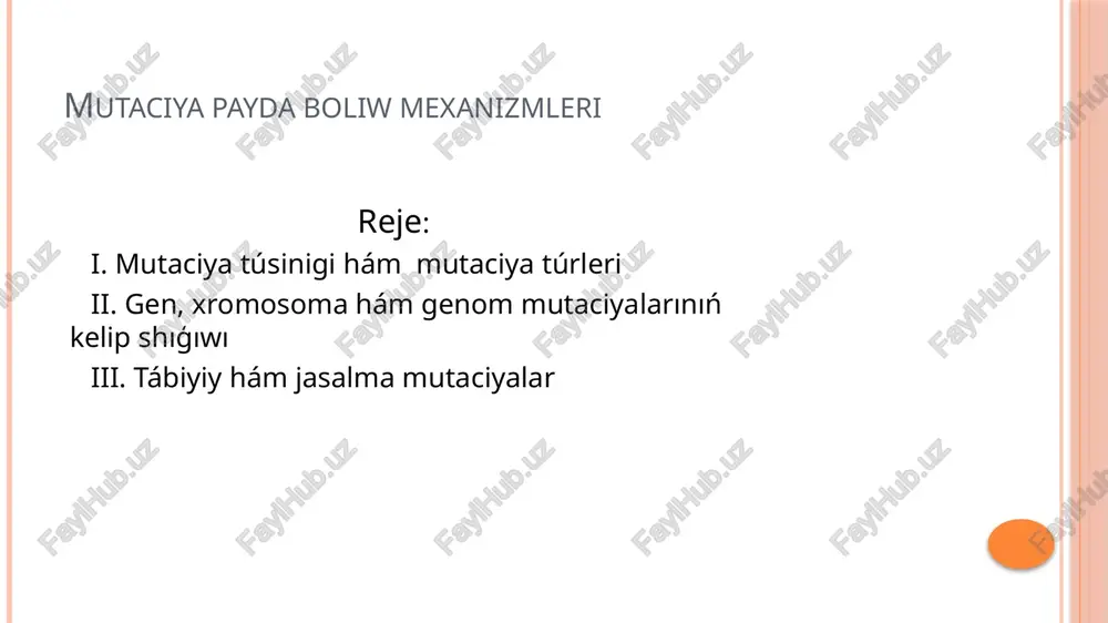 mutaciya payda bolıw mexanizmleri — PPTX