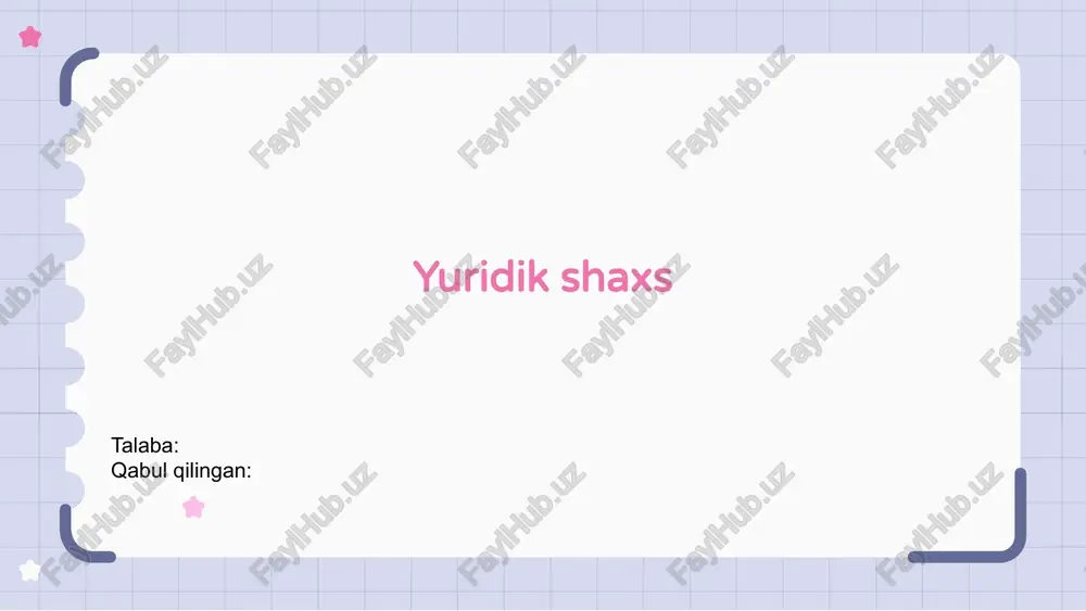 yuridik shaxs — PPTX