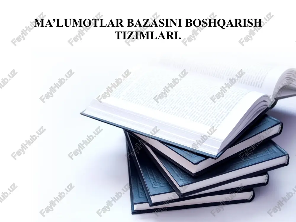 ma`lumotlar bazasini boshqarish tizimlari — PPTX