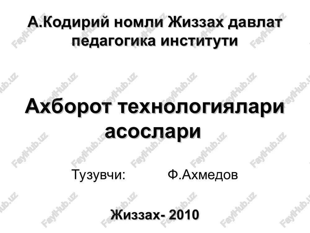axborot texnologiyalari asoslari — PPT