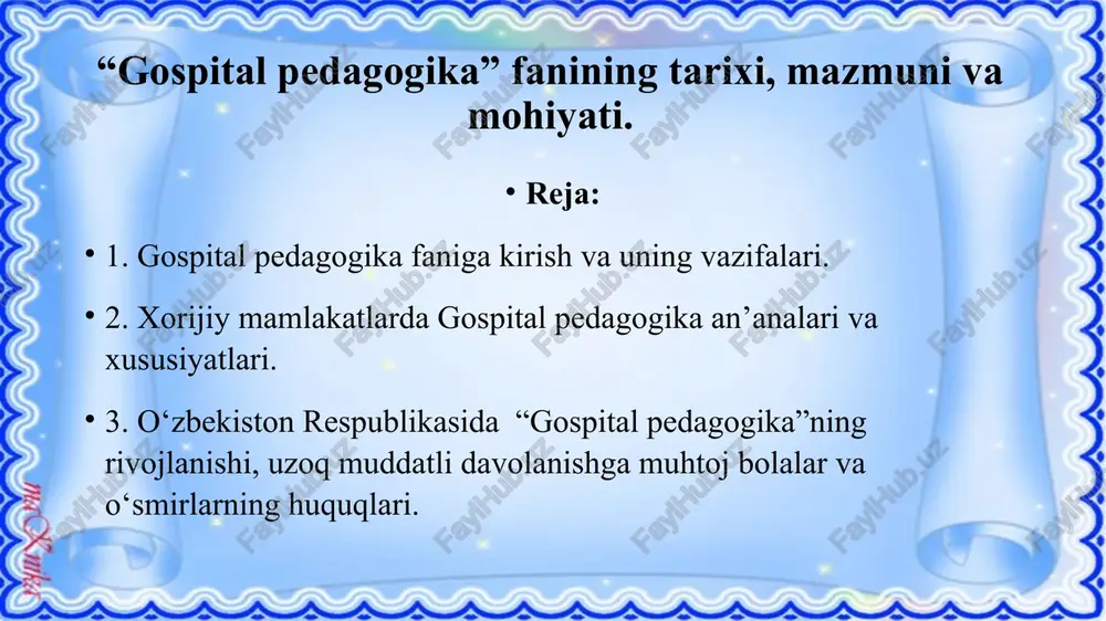 “gospital pedagogika” fanining tarixi, mazmuni va mohiyati. — PPTX