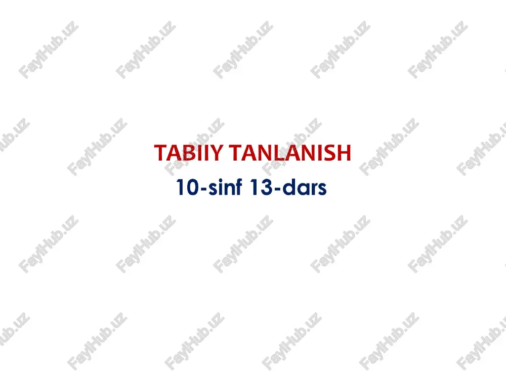 tabiiy tanlanish — PPTX