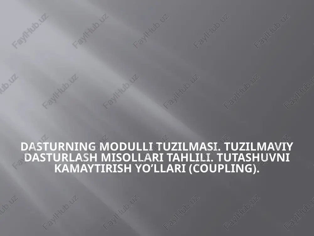 dasturlash modullari — PPTX