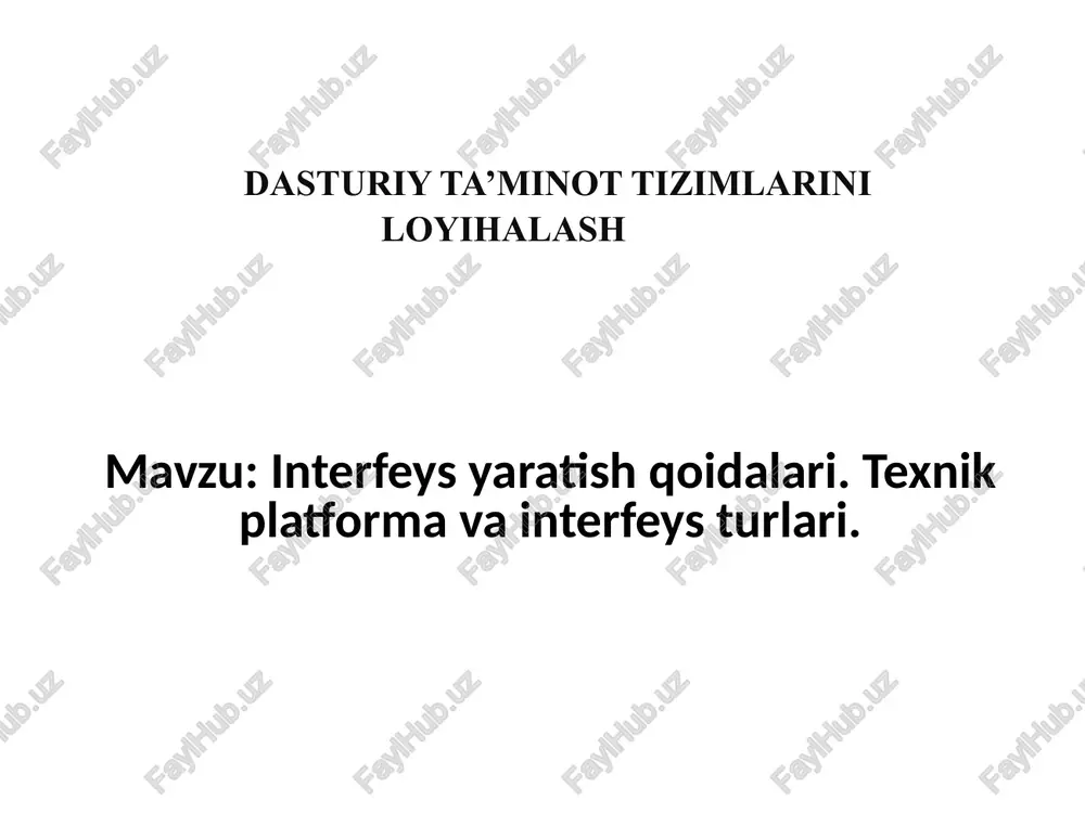 interfeys yaratish qoidalari — PPTX