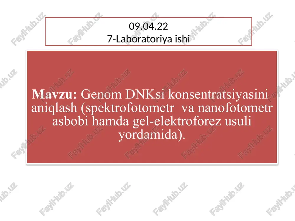 genom dnk sikonsentratsiyasini aniqlash — PPTX