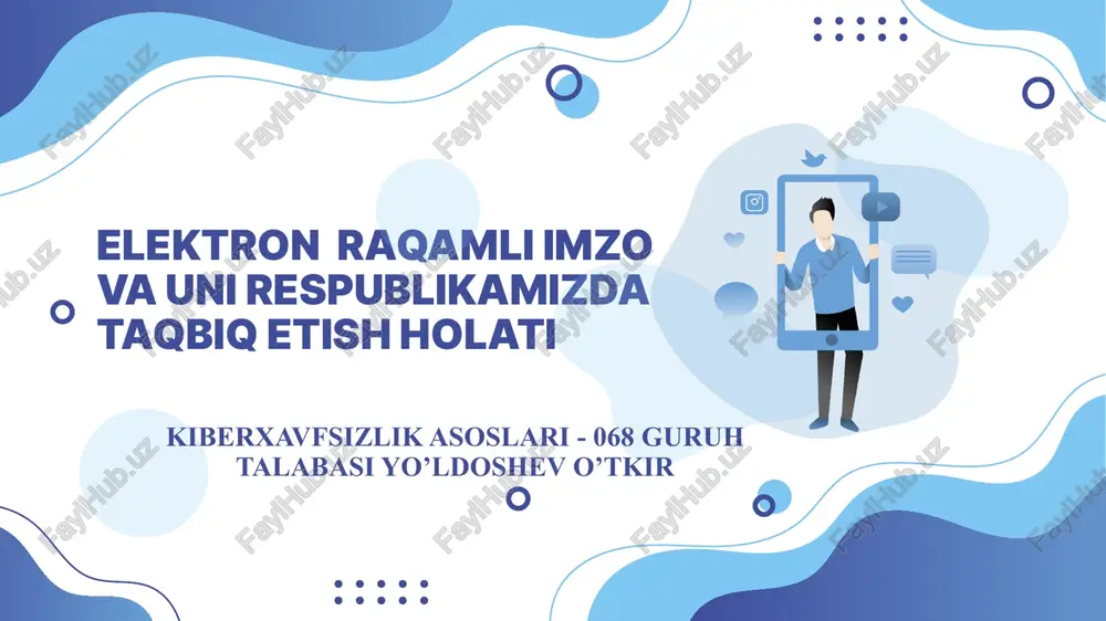 elektronraqamli imzo — PPTX