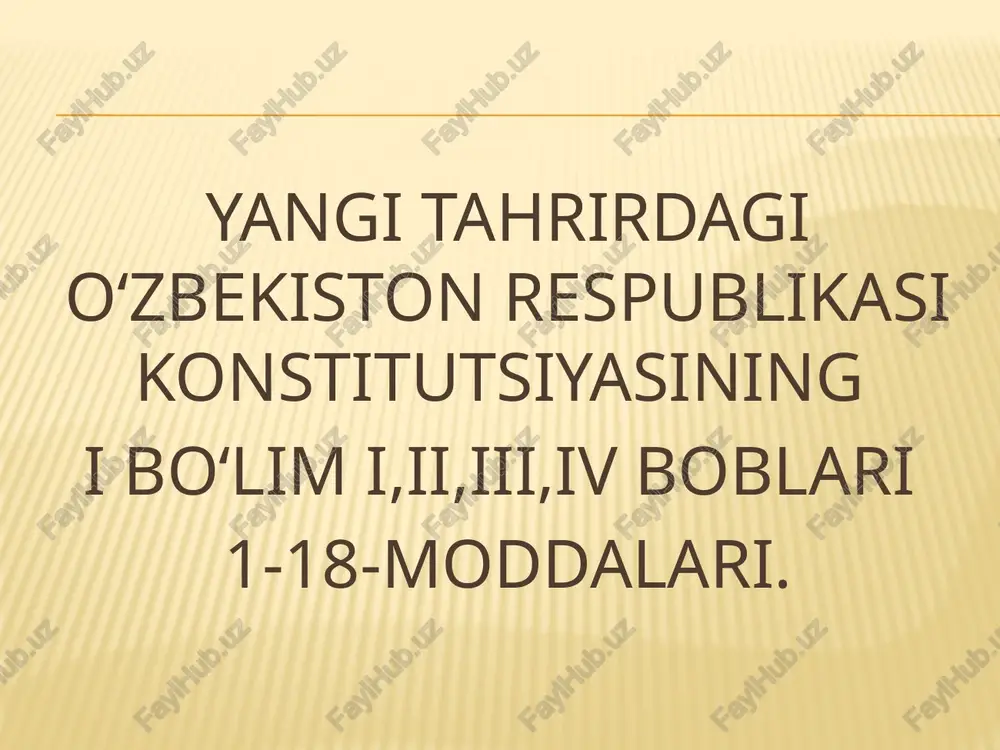 yangi tahrirdagi o‘zbekiston respublikasi konstitutsiyasining ibo‘limi — PPTX