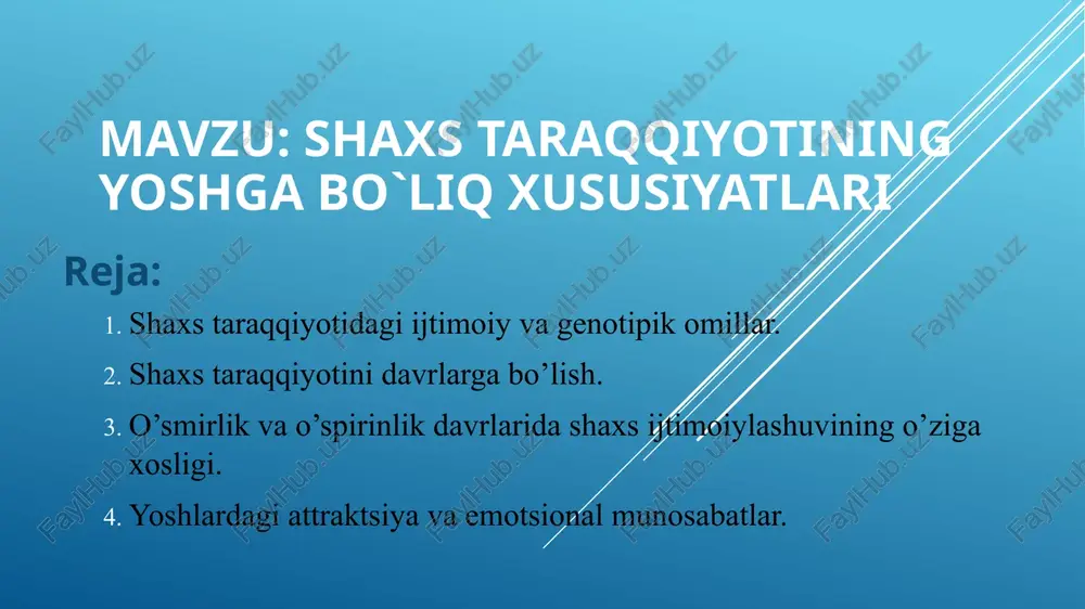 shaxstaraqqiyotining yoshgabo`liqxususiyatlari — PPTX
