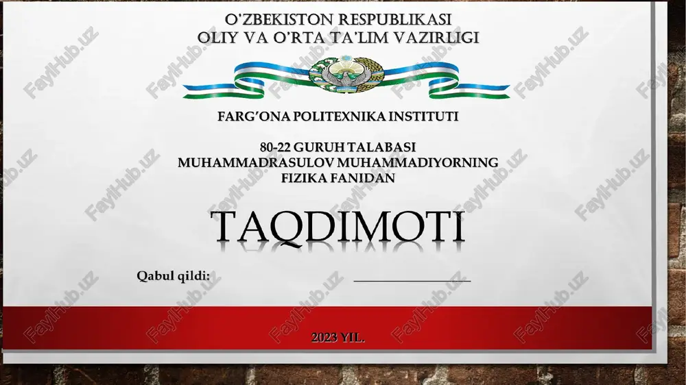 fizika fanidan taqdimoti — PPT