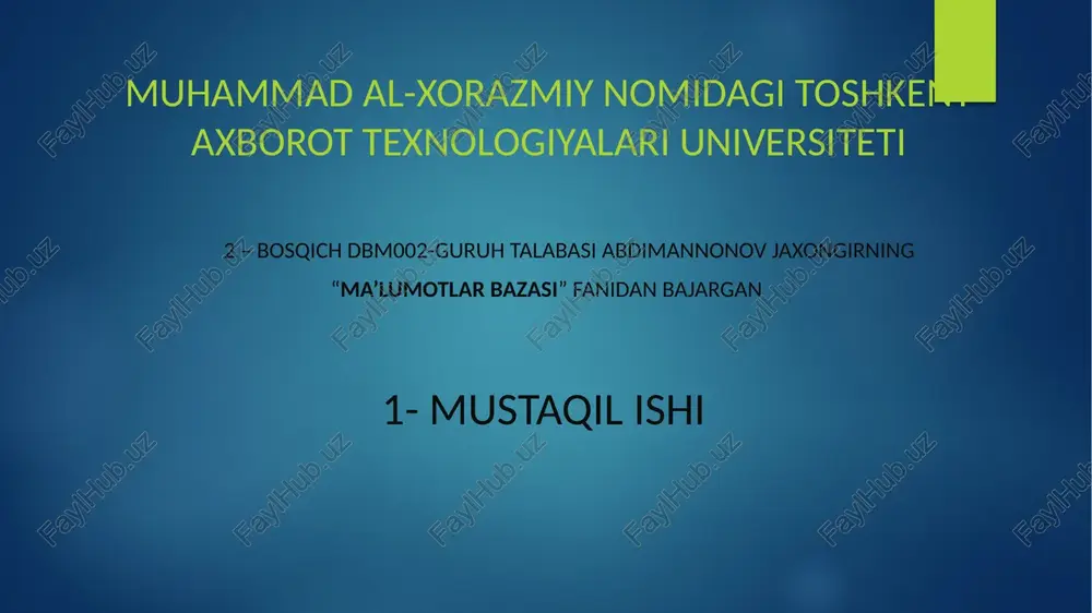 ma`lumotlarbazasi fanidan — PPTX