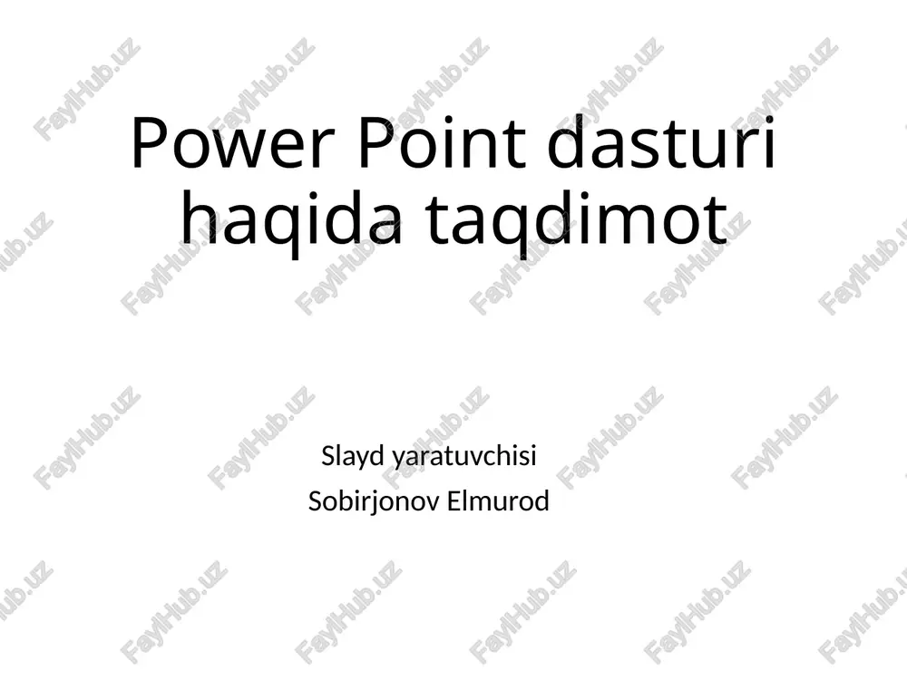 powerpoint dasturi haqida taqdimot — PPTX