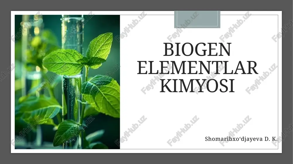 biogenelementlar kimyosi — PPTX