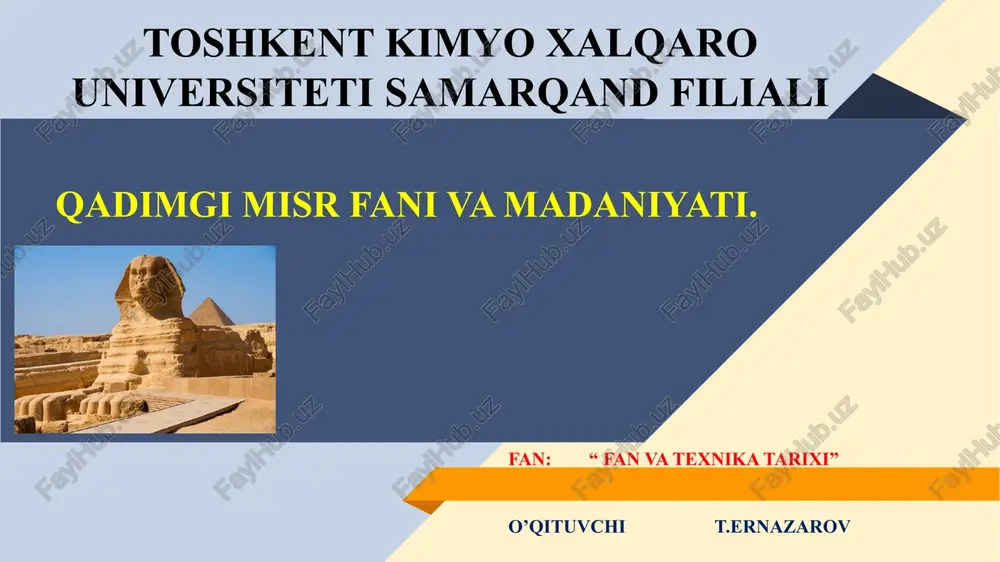 qadimgi misr fani va madaniyati — PPTX
