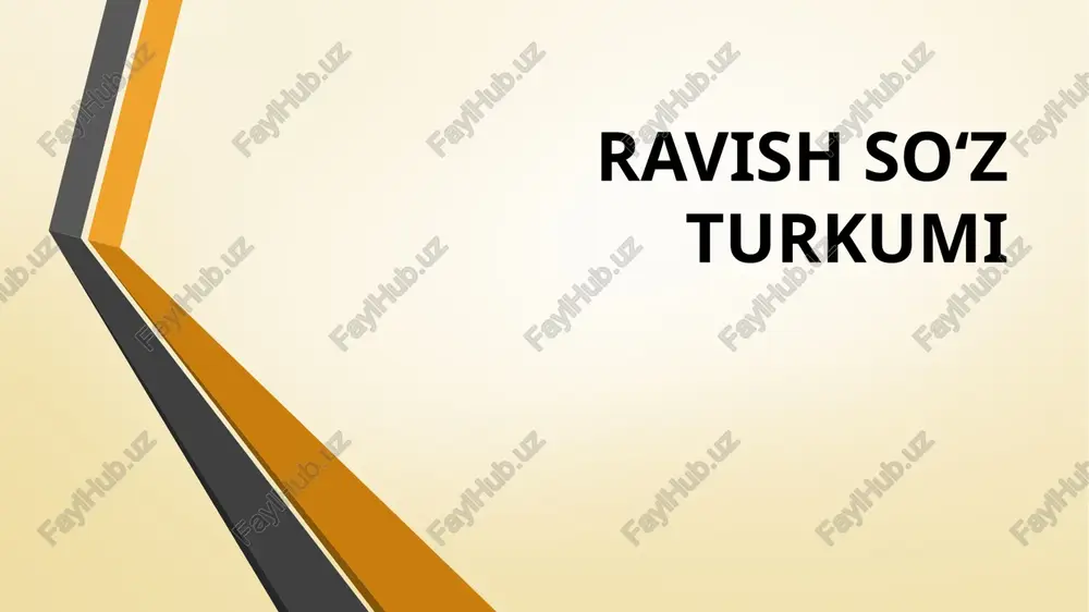 ravish so‘z turkumi — PPTX
