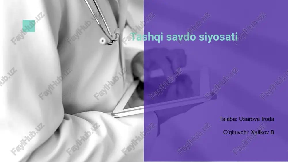 tashqi savdo siyosati — PPTX