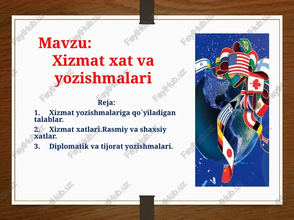 xizmat xat va yozishmalari — PPT