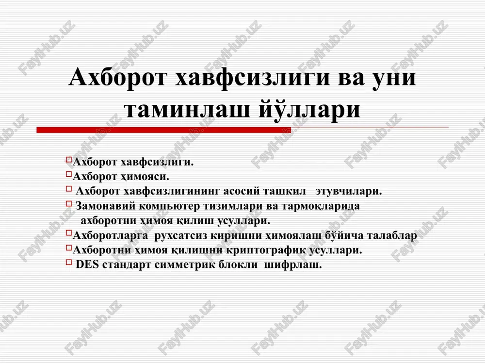 axborot xavfsizligi va uni taminlash yo'llari — PPT