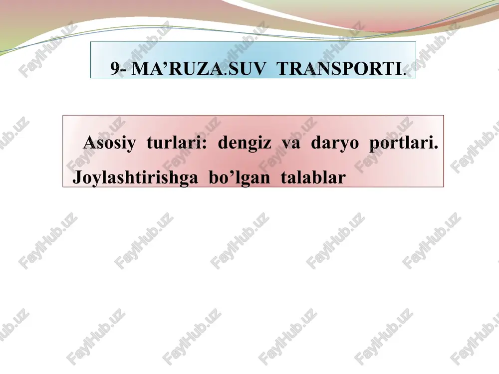 9-ma’ruza.suv transporti — PPTX